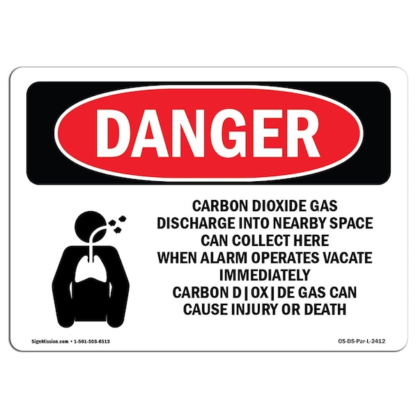 Safety Sign, OSHA Danger, 7" Height, 10" Width, Aluminum, Carbon Dioxide Gas Discharge, Landscape
